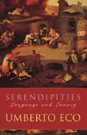 Serendipities - Jazyk a šialenstvo - Serendipities - Language And Lunacy