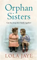 Sestry siroty - Orphan Sisters