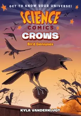 Vedecké komiksy: Vrany: Geniálne vtáky - Science Comics: Crows: Genius Birds