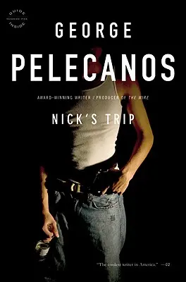 Nickov výlet - Nick's Trip