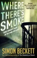 Kde je dym - Where There's Smoke