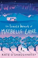 Osamelé srdce Maybelle Laneovej - The Lonely Heart of Maybelle Lane