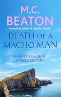 Smrť machra - Death of a Macho Man