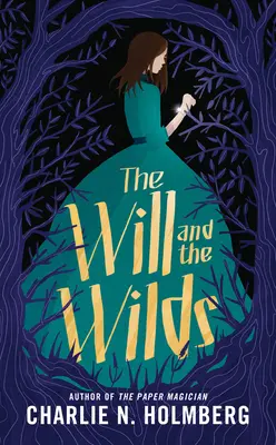 Vôľa a divočina - The Will and the Wilds