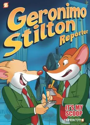 Geronimo Stilton Reportér: To je moja lopatka! - Geronimo Stilton Reporter: It's My Scoop!