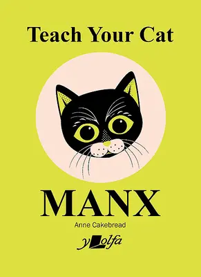 Naučte svoju mačku manx - Teach Your Cat Manx