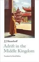 Na úteku v Strednej ríši - Adrift in the Middle Kingdom