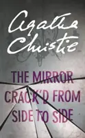 Zrkadlo prasknuté zo strany na stranu - Mirror Crack'd From Side to Side