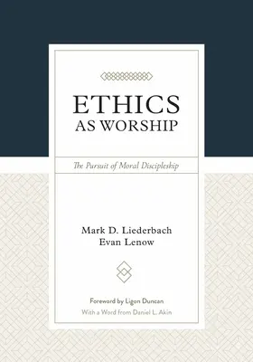 Etika ako uctievanie: Snaha o morálne učeníctvo - Ethics as Worship: The Pursuit of Moral Discipleship