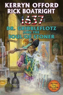 1637: Doktor Gribbleflotz a duša Kameňáka, 33 - 1637: Dr. Gribbleflotz and the Soul of Stoner, 33