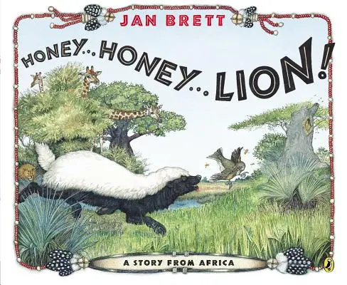 Honey...Honey...Lion!: Príbeh z Afriky - Honey...Honey...Lion!: A Story from Africa