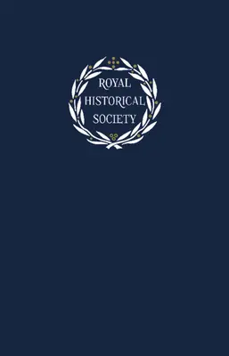 Transactions of the Royal Historical Society: Zväzok 30 - Transactions of the Royal Historical Society: Volume 30