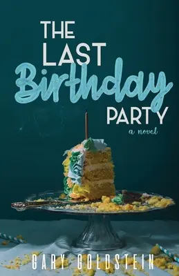 Posledná narodeninová oslava - The Last Birthday Party