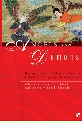 Anjeli a démoni: Vydanie knihy: Démoni a démoni: perspektívy a prax v rôznych náboženských tradíciách - Angels and demons: Perspectives And Practice In Diverse Religious Traditions