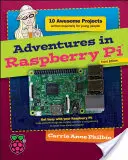 Dobrodružstvá s Raspberry Pi - Adventures in Raspberry Pi