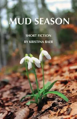 Blatová sezóna - Mud Season