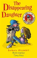 Zmiznutá dcéra: No. 1 Boy Detective - The Disappearing Daughter: No. 1 Boy Detective