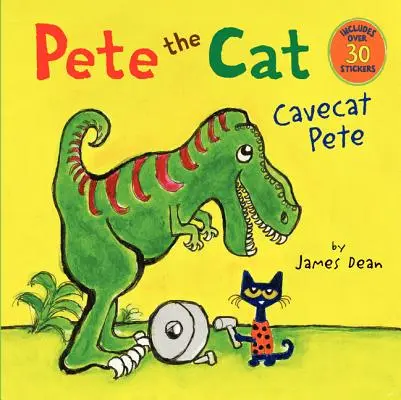 Kocúr Pete: Jaskynný Pete - Pete the Cat: Cavecat Pete