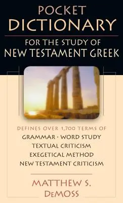 Vreckový slovník na štúdium novozákonnej gréčtiny - Pocket Dictionary for the Study of New Testament Greek