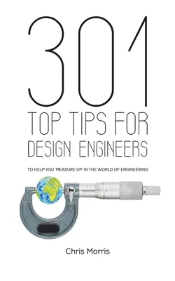 301 najlepších tipov pre dizajnérov - 301 Top Tips for Design Engineers