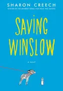 Zachraňovanie Winslowa - Saving Winslow