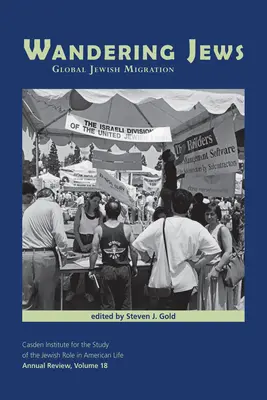 Putovanie Židov: Židovské migrácie vo svete: Židovské migrácie vo svete - Wandering Jews: Global Jewish Migration