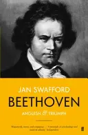 Beethoven - utrpenie a triumf - Beethoven - Anguish and Triumph