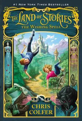 Krajina príbehov: Čaro želania - The Land of Stories: The Wishing Spell