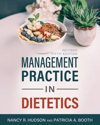 Manažérska prax v dietetike - Management Practice in Dietetics