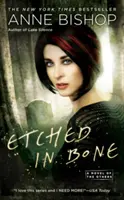Vryté do kostí - Etched in Bone