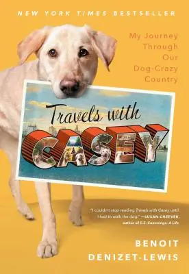 Cesty s Casey - Travels with Casey