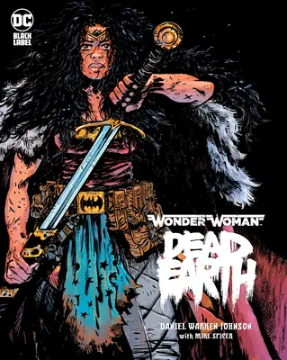 Zázračná žena: Mŕtva zem - Wonder Woman: Dead Earth
