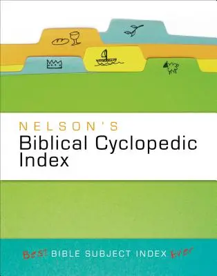 Nelsonov biblický cyklopedický index - Nelson's Biblical Cyclopedic Index