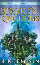 Broken Kingdoms - Kniha 2 z trilógie Inheritance - Broken Kingdoms - Book 2 of the Inheritance Trilogy