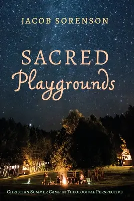 Posvätné ihriská - Sacred Playgrounds