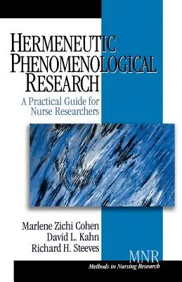 Hermeneutický fenomenologický výskum: Praktická príručka pre výskumné sestry - Hermeneutic Phenomenological Research: A Practical Guide for Nurse Researchers