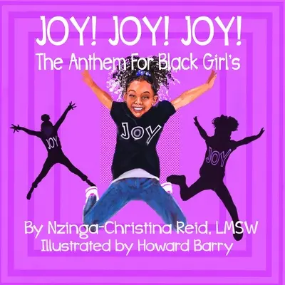 Radosť! Radosť! Radosť! Hymna pre čierne dievčatá - Joy! Joy! Joy! The Anthem for Black Girls