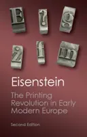 Tlačiarenská revolúcia v ranom novoveku v Európe - The Printing Revolution in Early Modern Europe