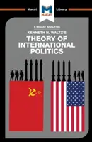 Analýza teórie medzinárodnej politiky Kennetha Waltza - An Analysis of Kenneth Waltz's Theory of International Politics