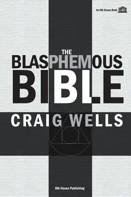 Rúhavá Biblia - The Blasphemous Bible