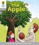 Oxford Reading Tree: Úroveň 1: Príbehy bez slov B: Jablko - Oxford Reading Tree: Level 1: Wordless Stories B: The Apple