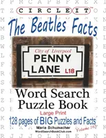 Zakrúžkuj, The Beatles Fakty, Hľadanie slov, Kniha hádaniek - Circle It, The Beatles Facts, Word Search, Puzzle Book