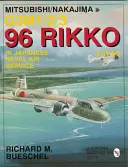 Mitsubishi/Nakajima G3m1/2/3 96 Rikko L3y1/2 v japonskom námornom letectve - Mitsubishi/Nakajima G3m1/2/3 96 Rikko L3y1/2 in Japanese Naval Air Service