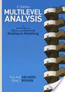 Viacúrovňová analýza: Úvod do základného a pokročilého viacúrovňového modelovania - Multilevel Analysis: An Introduction to Basic and Advanced Multilevel Modeling