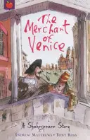 Shakespearov príbeh: Kupec benátsky - A Shakespeare Story: The Merchant of Venice