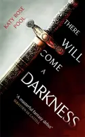 Príde tma - There Will Come a Darkness