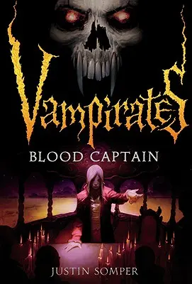 Vampíri: Krvavý kapitán - Vampirates: Blood Captain