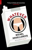 Čokoľvek - Whatever