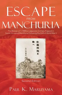 Útek z Mandžuska - Escape From Manchuria