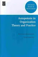 Autopoiesis v teórii a praxi organizácie - Autopoiesis in Organization Theory and Practice